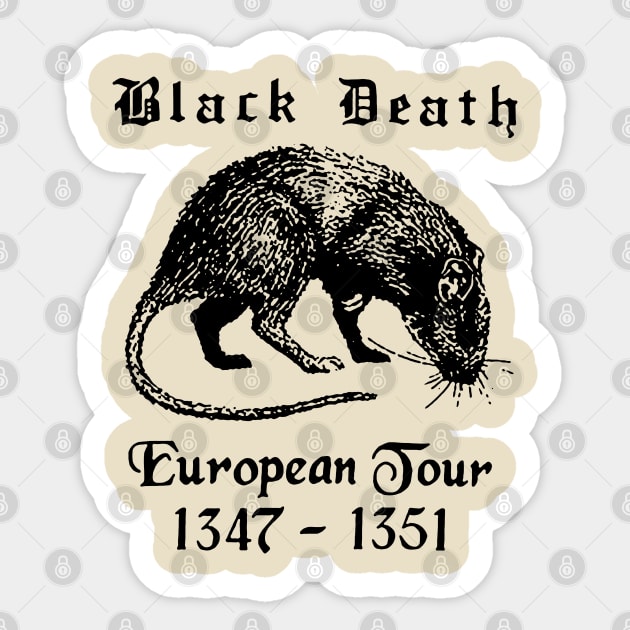 Black Death European Tour Sticker by tabkudn